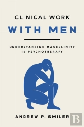 Clinical Work With Men