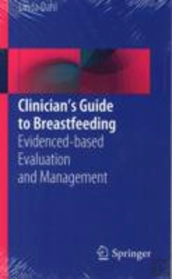 Bertrand.pt - Clinicianâ€™S Guide To Breastfeeding