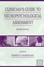 Clinician'S Guide To Neuropsychological Assessment