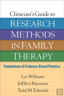 Bertrand.pt - Clinician'S Guide To Research Methods In Family Therapy