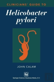 Cliniciansâ€™ Guide To Helicobacter Pylori