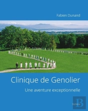 Clinique De Genolier : Une Aventure Exceptionnelle