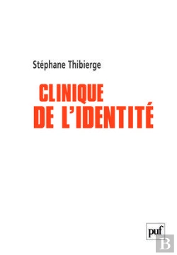 Bertrand.pt - Clinique De L'Identité : Psychoses, Identité Sexuelle Et Lien Social