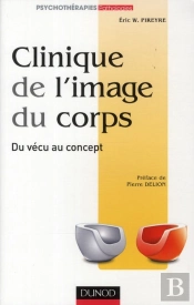 Clinique De L'Image Du Corps ; De La Pratique Aux Concepts