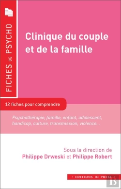 Bertrand.pt - Clinique Du Couple Et De La Famille ; 12 Fiches Pour Comprendre