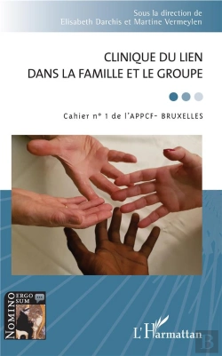 Bertrand.pt - Clinique Du Lien Dans La Famille Et Le Groupe ; Cahier N.1 De L'Appcf, Bruxelles