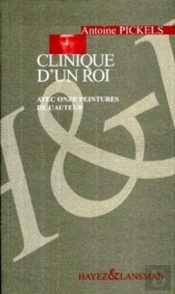 Clinique D'Un Roi
