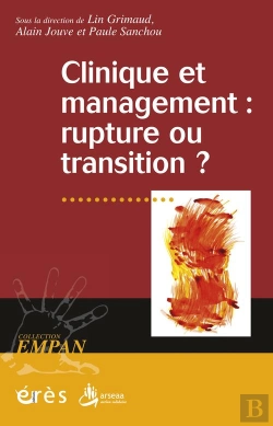 Bertrand.pt - Clinique Et Management : Rupture Ou Transition ?