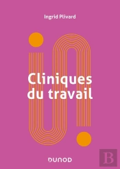 Cliniques Du Travail