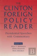 Clinton Foreign Policy Reader