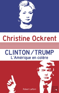 Bertrand.pt - Clinton / Trump ; L'Amérique En Colère