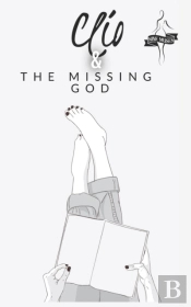 Clio & The Missing God