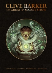Clive Barker'S Great And Secret Show Deluxe Edition