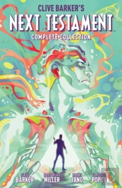 Clive Barker'S Next Testament Complete Collection
