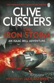 Clive Cusslerâ€™S The Iron Storm
