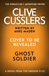 Clive Cussler'S Ghost Soldier