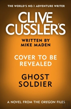 Bertrand.pt - Clive Cussler'S Ghost Soldier