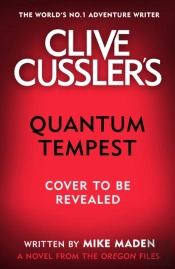 Clive Cussler'S Quantum Tempest