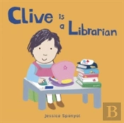 Clive Is A Librarian