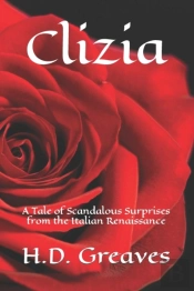 Clizia: A Tale Of Scandalous Surprises F