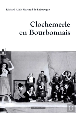 Bertrand.pt - Clochemerle En Bourbonnais