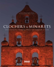 Clochers Et Minarets ; Les Influences Orientales Dans L'Art Religieux Occitan