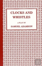 Clocks And Whistles