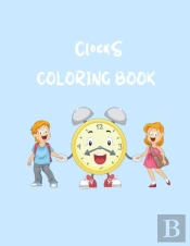 Clocks Coloring Book