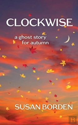 Bertrand.pt - Clockwise: A Ghost Story For Autumn