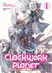 Clockwork Planet (Light Novel) Vol. 1
