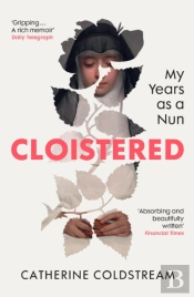 Cloistered