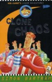 Clone Chaos