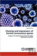 Cloning And Expression Of Bovine Coronavirus Genes