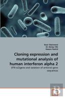 Cloning Expression And Mutational Analysis Of Human Interferon Alpha 2