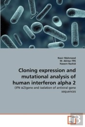 Cloning Expression And Mutational Analysis Of Human Interferon Alpha 2