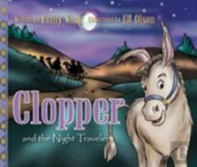 Clopper And The Night Travelers
