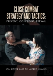 Close Combat Strategy And Tactics