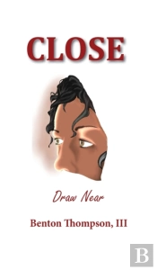 Close: Draw Near