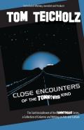 Close Encounters Of The Tommywood Kind