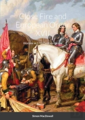 Close Fire And European Order Xvii: Warf