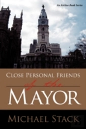Close Personal Friends Of The Mayor
