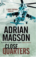 Close Quarters: A Thriller Set In Washington Dc And The Ukraine