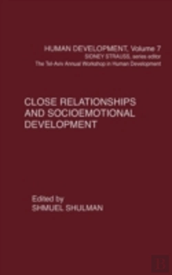 Bertrand.pt - Close Relationships And Socioemotional Development