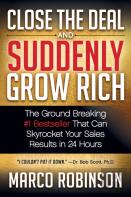 Close The Deal & Suddenly Grow Rich
