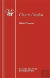 Close To Croydon