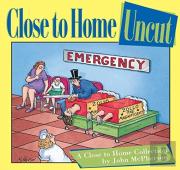 Close To Home Uncut