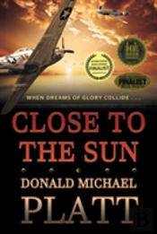 Close To The Sun
