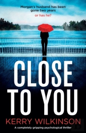 Close To You