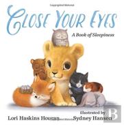 Close Your Eyes