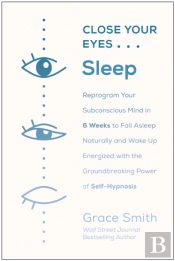 Close Your Eyes, Sleep